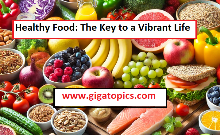 healthy foods