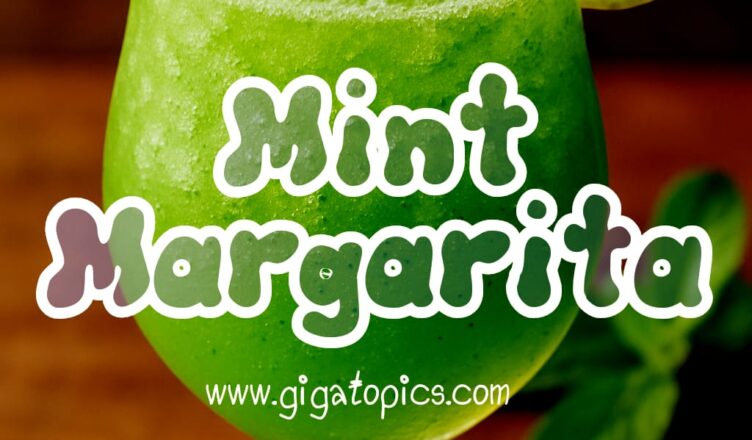 Mint Margarita